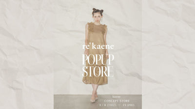 re'kaene POPUP STORE